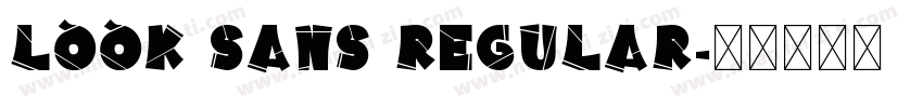 Look Sans Regular字体转换